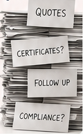 Stacks of paperwork tagged quotes, certificates, follow up and compliance